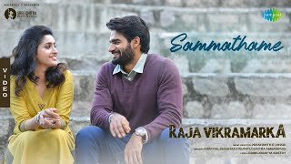 Sammathame  Video Song  Raja Vikramarka  Kartikeya Tanya Ravichandran  Prashanth R Vihari [upl. by Nittirb]