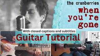 When Youre Gone  The Cranberries  Guitar Tutorial TeacherBob [upl. by Ahsirk]