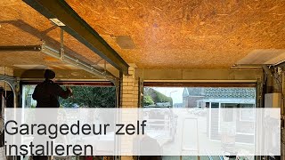 Garagedeurinstallatie zelfinstallatie van sectionaaldeuren [upl. by Rivi]