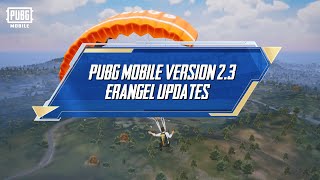 PUBG MOBILE  C3S9 Erangel Updates Guide [upl. by Aerahs552]