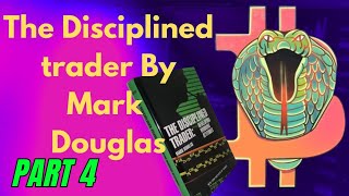 The Disciplined Trader by Mark Douglas full audio book Part 4 [upl. by Anivlem651]