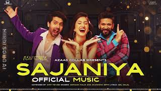 SAJANIYA  Music Lyrics Amit Trivedi x Armaan Malik x Akanksha Sethi x Ozil Dalal  Azaad Collab [upl. by Bower]