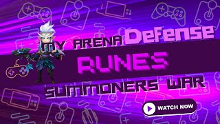 My Arena Defense Runes Summoners War [upl. by Ellehcim908]