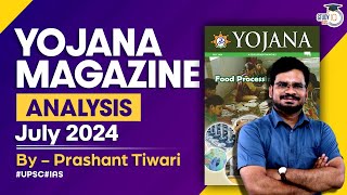 Yojana Magazine July 2024  Complete Analysis for UPSCState PSC Exams  StudyIQ IAS [upl. by Ailahk831]