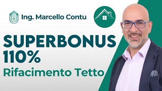 Superbonus 110 e Rifacimento tetto [upl. by Rosamond]