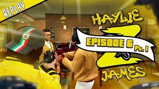 RPZ  Haylie James  S1E6 [upl. by Evangelina]