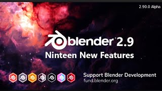 Blender 29 New Features [upl. by Hobie]