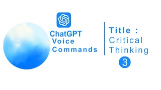 Critical Thinking Insights with ChatGPT Part 3  ThinkingSkills MindsetMatters [upl. by Nnylakcaj]