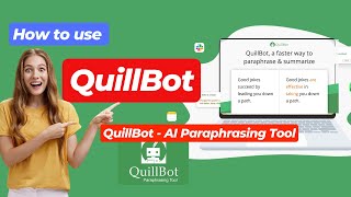 How to use QuillBot  QuillBot  AI Paraphrasing Tool  Save time amp improve writing Instantly [upl. by Eibo]