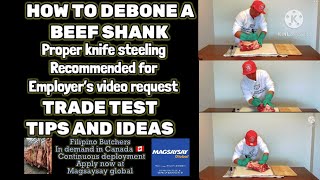 HOW TO DEBONE BEEF SHANK  PROPER KNIFE STEELING RECOMMENDED FOR EMPLOYERS VIDEO REQUEST  TRADETEST [upl. by Lokin733]