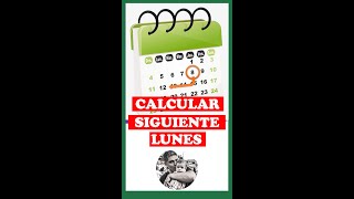 Calcular el siguiente lunes partiendo de una fecha Tips Excel Shorts [upl. by Sorac]