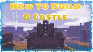 Fortnite STW How To Build a Castle Around The Storm Shield [upl. by Dotti]