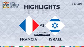 HIGHLIGHTS  Francia vs Israel  UEFA Nations League 2024  TUDN [upl. by Ahterod]