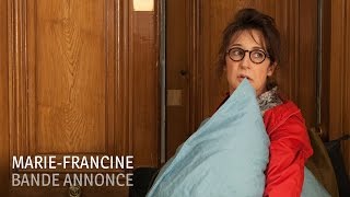 MARIEFRANCINE  Bandeannonce [upl. by Nylsej]