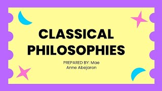 CLASSICAL PHILOSOPHIES Idealism Realism Existentialism and Pragmatism [upl. by Jarvis893]