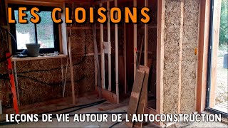 Autoconstruction en paille 116 – LES CLOISONS [upl. by Heurlin]