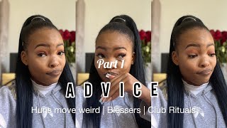 Part 1  Advice on club life  Blessers  Snakes  Club Rituals  SA Youtuber [upl. by Culhert]