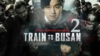 Train to Busan 2 Full Movie 2020 Peninsula Zombie Action Movie HD [upl. by Ihculo]