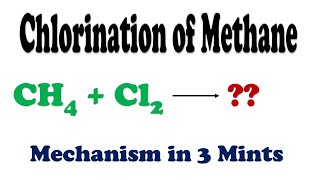 CH4 and Cl2 Mechanism  Chlorination of Methane Organic chemistry [upl. by Ahseket923]