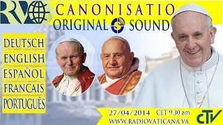 Canonization of John XXIII and John Paul II [upl. by Loreen303]