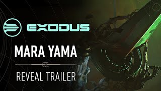 Exodus  Cinematic quotThe Mara Yamaquot Reveal Trailer 20241016 [upl. by Htinek]