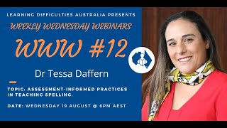 Dr Tessa Daffern  Assessmentinformed practices in teaching spelling [upl. by Garcon950]