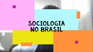 Sociologia no Brasil [upl. by Enirhtac]