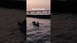 Worli koliwada shortsvideo koliwada youtubeshorts [upl. by Allemrac]