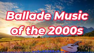 Ballade Background Music Playlist 2000s Inspired [upl. by Sulrac]