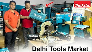 Makita PowerTools For WoodWorking  Chawri Bazar Delhi  6  Tools Market In Delhi 2024 [upl. by Edeline920]