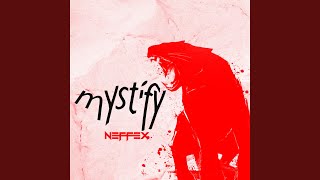 Mystify [upl. by Aiuqes]