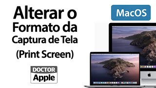 Curso Mac Apple  Mudar Formato de Imagem no Print Screen [upl. by Neom]