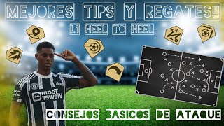 MEJORES REGATES Y TIPS BASICOS PARA MEJORAR TU ATAQUE EN FC 25  FC 25 [upl. by Alfredo]