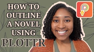 How to Outline a Novel Using Plottr [upl. by Mackoff]