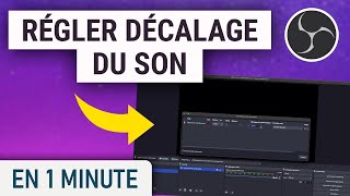 Comment régler le décalage son dans OBS [upl. by Eelrihs]