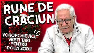 Horoscop rune Crăciun 2023 Mihai Voropchievici vine cu o analiză BETON [upl. by Nnahgaem]