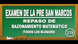 RAZONAMIENTO MATEMÁTICO DEDUCTIVO Y ORDEN DE INFORMACIÓN  DECOEXAMEN PRE SAN MARCOSCEPREUNMSM [upl. by Aikin846]