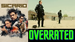 Sicario is an Overrated Movie [upl. by Eki308]