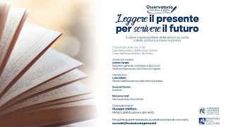 Leggere il presente per scrivere il futuro [upl. by Akeryt892]