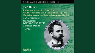 Hubay Violin Concerto No 3 in G Minor Op 99 II Scherzo Presto [upl. by Aldrich]