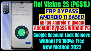 Itel Vision 2S P651L FRP Bypass New Security Update ll All Itel FRP Unlock Without PC 100 Free [upl. by Jeffrey]