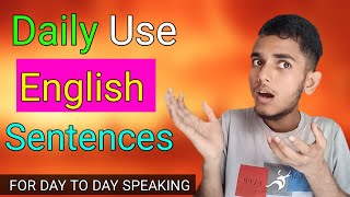 Daily Use English Sentence  Start Speaking English Today  Day To Day Speaking [upl. by Curren]