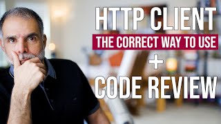 HttpClient  The Correct way to Use  Code Review [upl. by Ahsienyt]