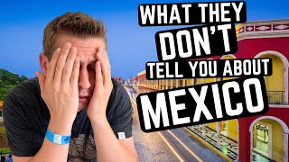 What they DONT tell you about the DANGERS of MEXICO [upl. by Boatwright]