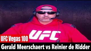 UFC Vegas 100 Gerald Meerschaert vs Reinier de Ridder PREDICTION [upl. by Drexler]