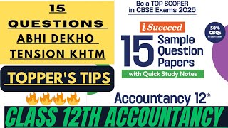 15 Important Questions Of Accountancy Class 12  Mid term 2024  Manoj Dubey [upl. by Aluap616]