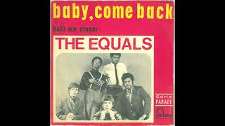 The Equals  Baby Come Back  1968 [upl. by Lilla]