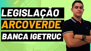 ESQUENTA ARCOVERDE  LEGISLAÇÃO  BANCA IGEDUC  CARGO PROFESSOR [upl. by Berey]