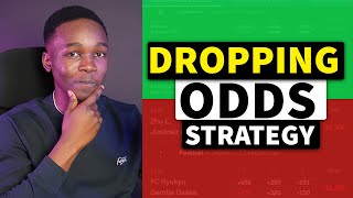 Dropping Odds Betting Strategy  How Elite Bettors Win Too Much [upl. by Wallford]