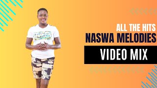 NASWA MELODIES VIDEO MIX [upl. by Macguiness]